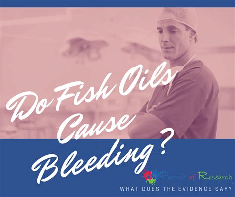 can fish oil cause bleeding.